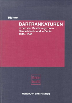 Richter, Hans-J. Barfrankaturen in den vier Besatzungszonen Deut