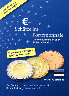 Schantl, Thomas €-Schätze im Portemonnaie Die Umlaufmünzen aller