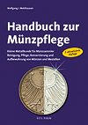 Mehlhausen, Manfred Handbuch zur Münzpflege 3. Auflage 2010
