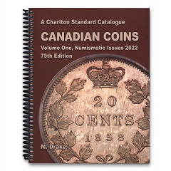 A Charlton Standard Catalogue Canadian Coins Volume 1, Numismati