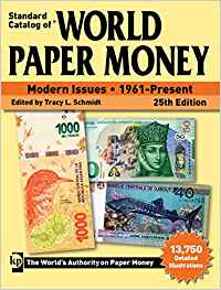 Schmidt, Tracey L. Standard Catalog of World Paper Money, Modern