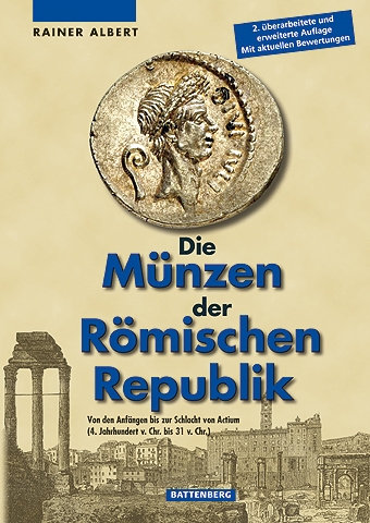 Albert, Rainer Die Münzen der Römischen Republik  2. Auflage 201