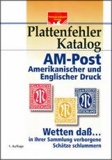 Schantl, Thomas Plattenfehler Katalog AM-Post Amerikanischer und