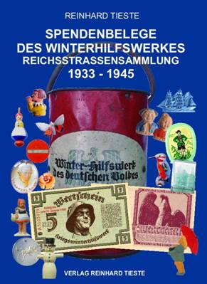 Tieste, Reinhard Spendenbelege des Winterhilfswerkes Reichsstraß