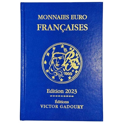 Gadoury, Victor Monnaies Euro Francaises 2023  Des milliers d?il