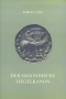 Göbl, Robert Der sasanidische Siegelkanon   1. Auflage 1973, 100