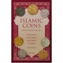 Wilkes, Tim Islamic Coins and Their Values Volume 2: The Early M