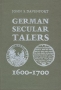Davenport, John S. German Secular Talers 1600?1700 