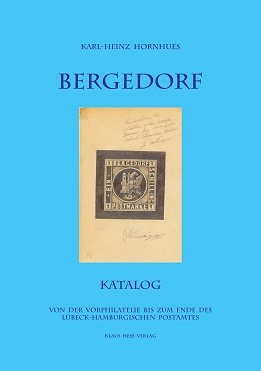 Hornhues, Karl-Heinz Bergedorf Katalog von der Vorphilatelie bis