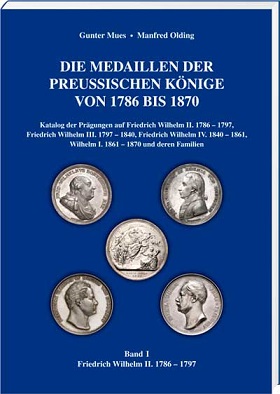 Olding, Manfred/Mues, Gunter Die Medaillen der Preußischen König