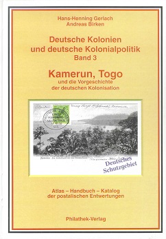 Gerlach/Birken Deutsche Kolonien und dt. Kolonialpolitik Band 3: