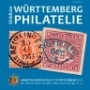 Klinkhammer, Marc Einblicke Württemberg-Philatelie  Auflage 2014