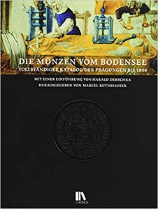 Rutishauser, Marcel (Hg.) Die Münzen vom Bodensee Vollständiger 