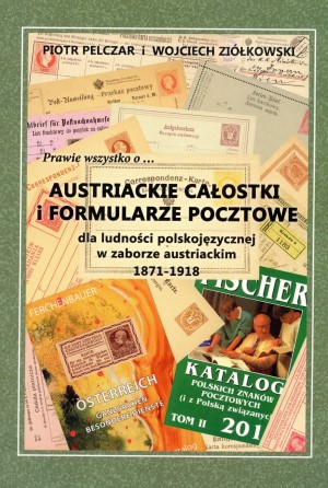 Pelczar, Piotr/ Ziólkiewski, Wojciech AUSTRIACKIE CALOSTKI i FOR