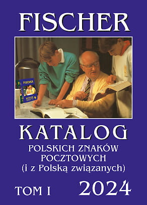 Fischer KATALOG POLSKICH ZNAKÓW POCZTOWYCH TOM I - 2024