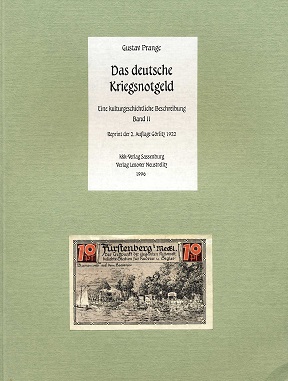 Prange, Gustav Das deutsche Kriegsnotgeld Band 1 + 2