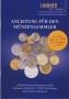 Lindner Anleitung für den Münzensammler  Mit wichtigen Tipps zur