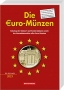 Sonntag, Michael Kurt Die €uro-Münzen Katalog der Umlauf- und So