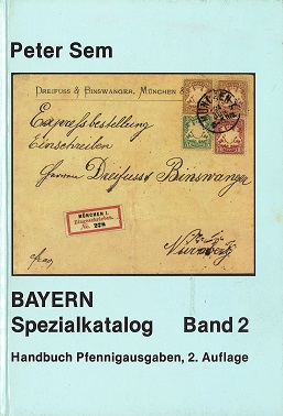 Sem, Peter Bayern Spezialkatalog Band 2 Handbuch Pfennigausgaben