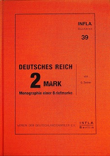 Zenker, Gotwin DEUTSCHES REICH 2 Mark Monographie einer Briefmar