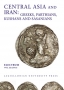 Dabrowa, Edward Central Asia and Iran - Greeks, Parthians, Kusha