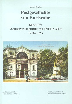 Stephan, Herbert Postgeschichte von Karlsruhe Band IV:  Weimarer