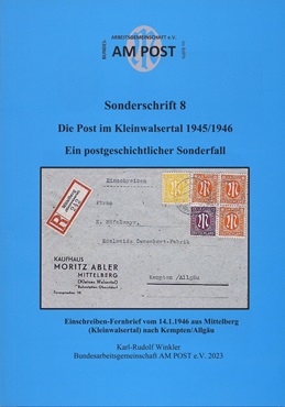 Winkler, Karl-Rudolf Die Post im Kleinwalsertal 1945/46 Ein post