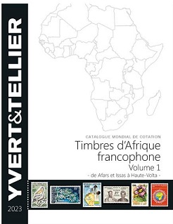 Yvert & Tellier Catalogue de cotation des Timbres d´Afrique fran