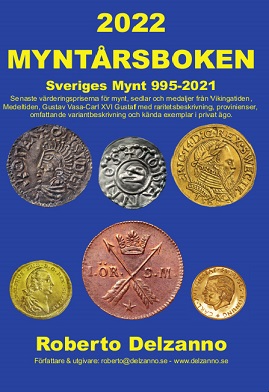 Delzanno, Roberto 2022 Myntarsboken Sveriges Mynt 995-2021  Münz