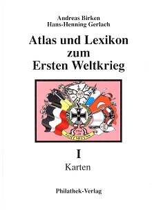 Birken/Gerlach Atlas und Lexikon zum Ersten Weltkrieg  Band I: K