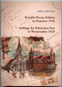 Auleytner, Julian Anfänge der Polnischen Post in Westpreußen 192