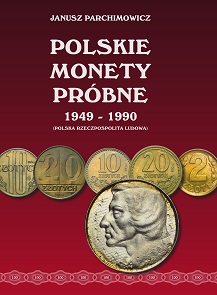 Parchimowicz, Janusz Polskie monety próbne 1949-1990  2019, Form