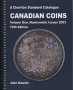 A Charlton Standard Catalogue Canadian Coins Volume 1, Numismati