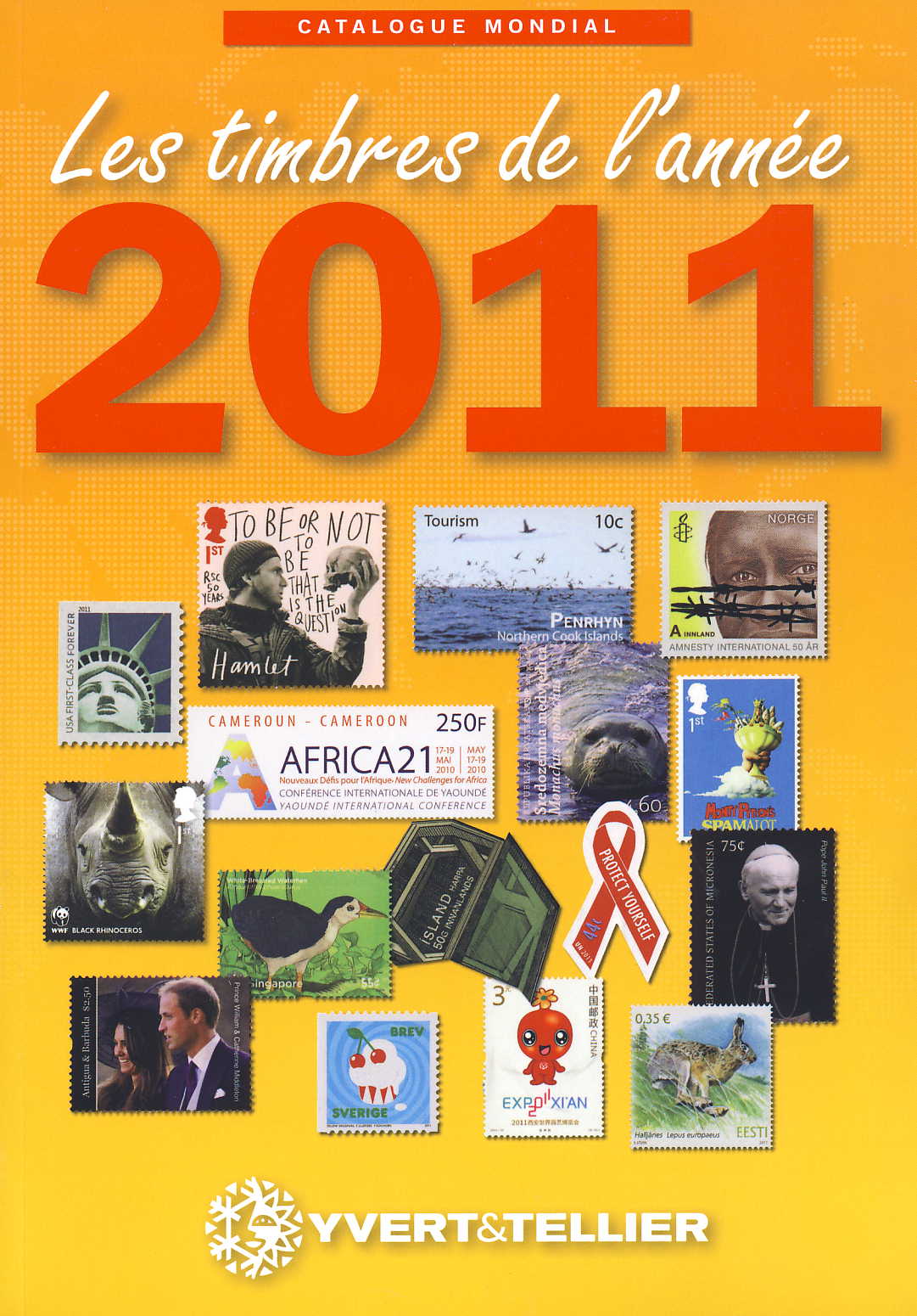 Yvert & Tellier Catalogue mondial Les timbres de l'année 2011