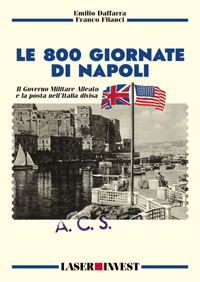 Le 800 giornate di Napoli Il Governo Militare Alleato e la posta