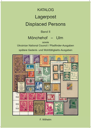 Wilhelm, Friedrich Katalog Lagerpost Displaced Persons I + II  B
