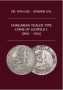 Lux, Ivan /Gal, Sandor Hungarian Thaler Type Coins of Leopold 1.