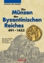 Sommer, Andreas Urs Die Münzen des Byzantinischen Reiches 491-14