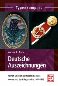 Behr, Volker A. Typenkompass  Deutsche Auszeichnungen Kampf- und
