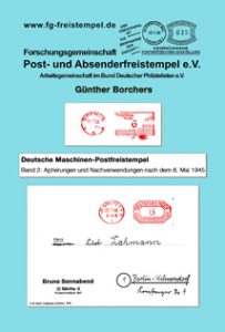 Borchers, Günther Deutsche Maschinen-Postfreistempel Band 2: Apt