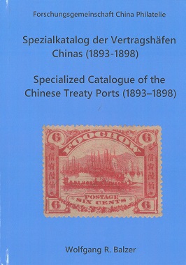 Balzer, Wolfgang R. Spezialkatalog der Vertragshäfen Chinas (189