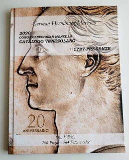 2020 Cómo Coleccionar Monedas Catálogo Venezolano 1787 - Present