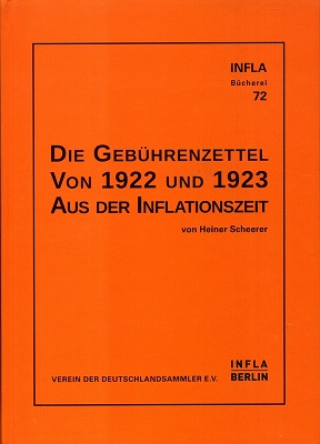 Scheerer, Heiner Die Gebührenzettel von 1922 und 1923 aus der In