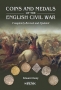 Besly, Edward Coins and Medals of the English Civil War by Edwar