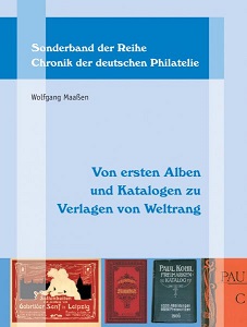 Maaßen, Wolfgang Chronik der Deutschen Philatelie, Sonderband 4 