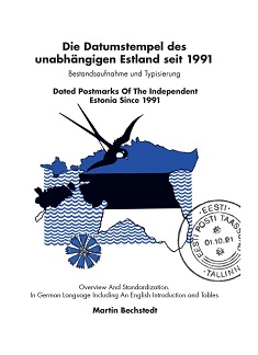 Bechstedt, Martin Die Datumstempel des unabhängigen Estland seit