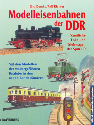 Domke, Jörg Modelleisenbahnen der DDR.