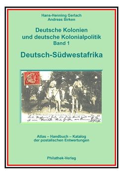 Gerlach/Birken Deutsche Kolonien u. dt. Kolonialpolitik Band 1 D