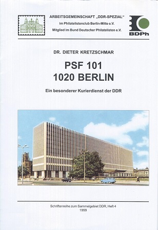 Kretzschmar, Dieter PSF 101 1020 Berlin Ein besonderer Kurierdie