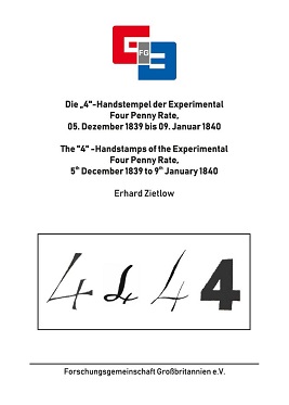 Zietlow, Erhard Die „4“-Handstempel der Experimental Four Penny 